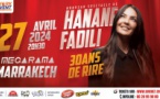 Hanane Fadili «30 ans de Rire» à Marrakech