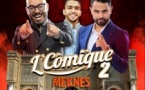 L’COMIQUE 2 – Le grand retour de l'humour à Meknès !