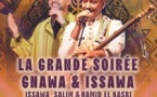 Hamid El kasri et Issawa Salim dans la grande soirée fusion Gnawa & Issawa Hamid El kasri et Issawa Salim dans la grande soirée fusion Gnawa & Issawa