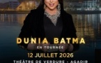 Dunia Batma en Tournée à Agadir