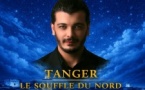 Nacim Haddad débarque à Tanger : Le Souffle du Nord s'éveille ! Nacim Haddad débarque à Tanger : Le Souffle du Nord s'éveille !
