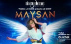 Maysan Show : Performance artistique féérique