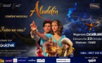 Aladdin - Le Spectacle à Casablanca