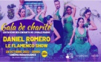 Gala de charité : Daniel Romero & Le Flamenco Show