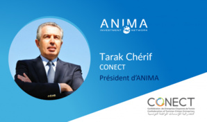 Tarak Chérif, nouveau Président d'ANIMA Investment Network Tarak Chérif, nouveau Président d'ANIMA Investment Network