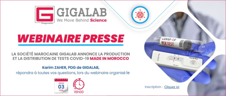 Webinaire presse : Gigalab introduit les Test… made in Morocco