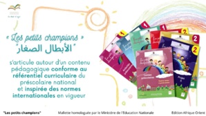 « Les petits champions », la mallette de préscolaire homologuée de la Fondation Zakoura « Les petits champions », la mallette de préscolaire homologuée de la Fondation Zakoura