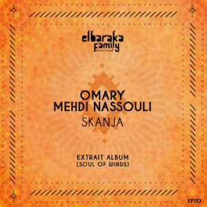 Skanja, nouvelle sortie de Omary en featuring avec l’artiste Mehdi Nassouli