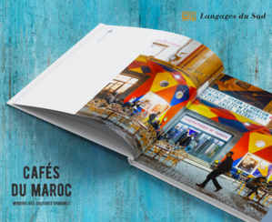 Lancement du livre " Cafés du Maroc, miroirs des cultures urbaines"