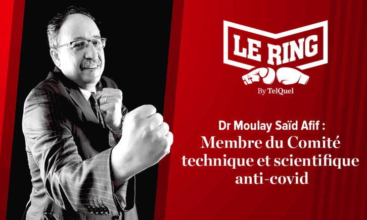 Dr Moulay Saïd Afif monte sur Le Ring Dr Moulay Saïd Afif monte sur Le Ring