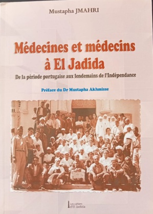 Livre sur l’histoire de la médecine à El Jadida Livre sur l’histoire de la médecine à El Jadida