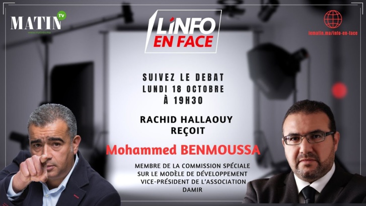 L'Info en Face reçoit Mohammed Benmoussa L'Info en Face reçoit Mohammed Benmoussa