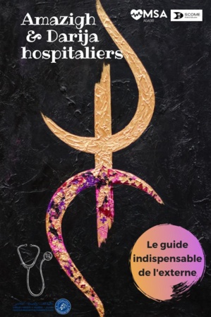 Darija et l’Amazigh hospitaliers pour une meilleure communication entre malades et médecins Darija et l’Amazigh hospitaliers pour une meilleure communication entre malades et médecins