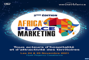 Africa Place Marketing : Casablanca accueillera le 2e symposium