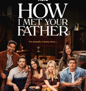 Une première bande-annonce pour le spin-off How I Met Your Father Une première bande-annonce pour le spin-off How I Met Your Father