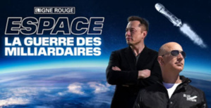 Les milliardaires et leur incroyable course à l'espace ! Les milliardaires et leur incroyable course à l'espace !