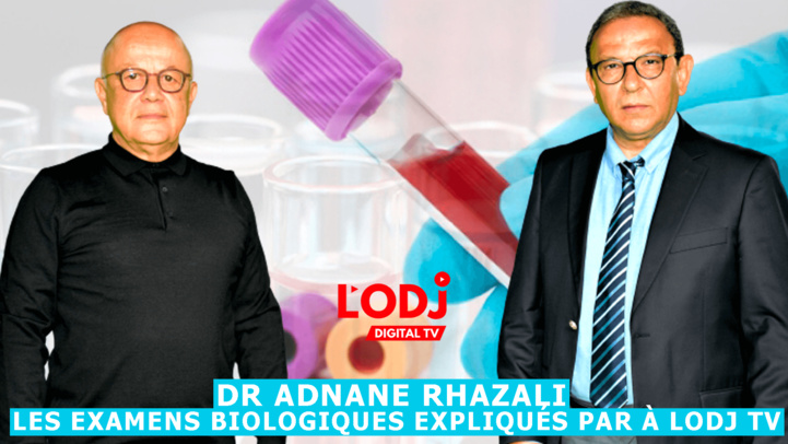 L'émission Carrefour santé : les examens biologiques expliqués par Dr Adnane Rhazali à LODJ TV L'émission Carrefour santé : les examens biologiques expliqués par Dr Adnane Rhazali à LODJ TV