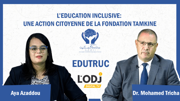 La nouvelle émission de L'ODJ TV EDUTRUC reçoit Dr. Mohamed Tricha La nouvelle émission de L'ODJ TV EDUTRUC reçoit Dr. Mohamed Tricha