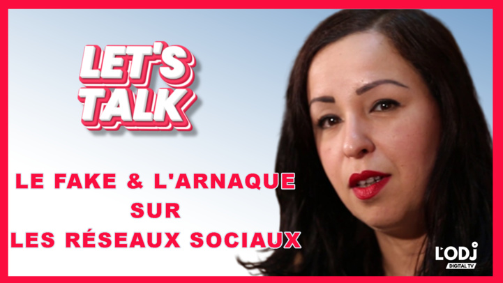 Let’s Talk reçoit la Coach Imane Hadouche : le fake & l'arnaque sur les réseaux sociaux Let’s Talk reçoit la Coach Imane Hadouche : le fake & l'arnaque sur les réseaux sociaux