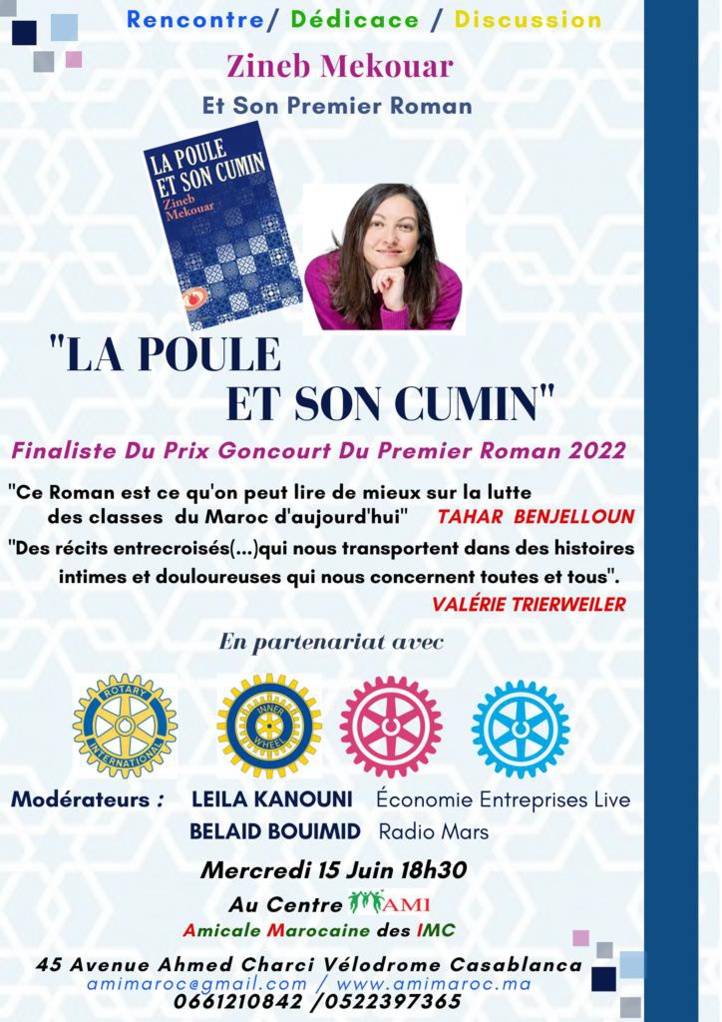 Zineb Mekouar et son premier roman "La poule et son cumin" Zineb Mekouar et son premier roman "La poule et son cumin"