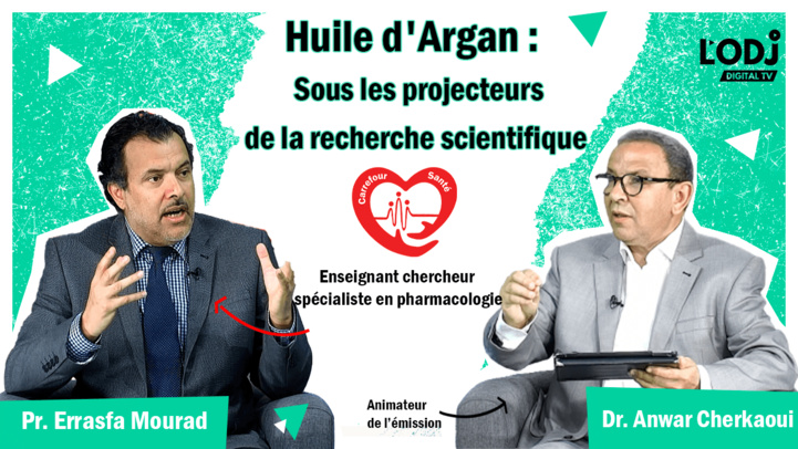 Carrefour Santé reçoit Pr Errasfa : Huile d'Argan, sous les projecteurs de la recherche scientifique