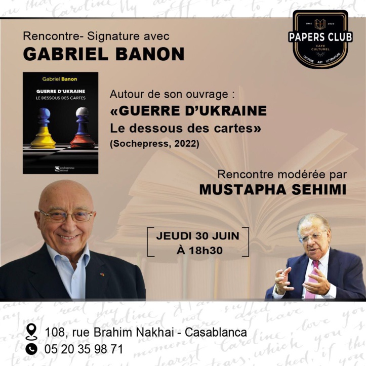 Rencontre-signature avec Gabriel Banon autour de son ouvrage "Guerre d'Ukraine le dessous des cartes" Rencontre-signature avec Gabriel Banon autour de son ouvrage "Guerre d'Ukraine le dessous des cartes"