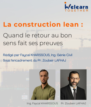 La construction lean : quand le retour au bon sens fait ses preuves (Part 2/3) La construction lean : quand le retour au bon sens fait ses preuves (Part 2/3)