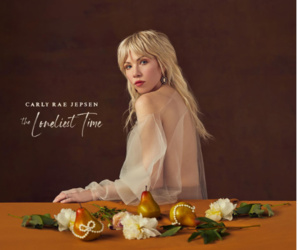 The Loneliest Time: le nouvelle album de Carly Rae Jepsen The Loneliest Time: le nouvelle album de Carly Rae Jepsen