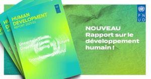 PNUD : Rapport sur le développement humain 2021/2022 PNUD : Rapport sur le développement humain 2021/2022