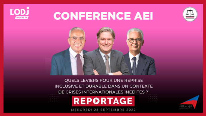 Reportage : Conférence AEI, quels leviers pour une reprise inclusive et durable dans un contexte de crises internationales inédites ? Reportage : Conférence AEI, quels leviers pour une reprise inclusive et durable dans un contexte de crises internationales inédites ?