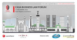 Le retour du Casa Business Law Forum Le retour du Casa Business Law Forum