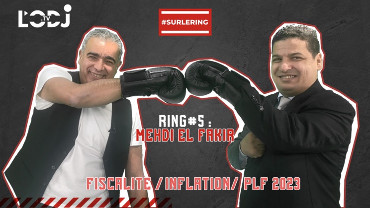 #Surlering/ Boxing Day avec Mehdi El Fakir : Fiscalité/ RAS / Derniers kms / Inflation/ PLF 2023 #Surlering/ Boxing Day avec Mehdi El Fakir : Fiscalité/ RAS / Derniers kms / Inflation/ PLF 2023