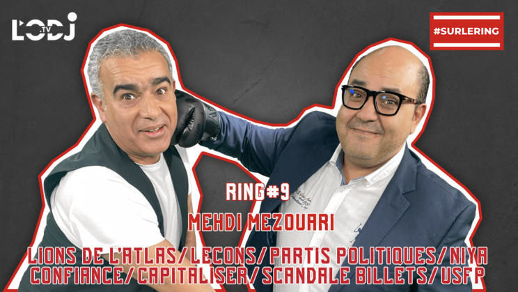 #Surlering avec Mehdi Mezouari : Lions de l'Atlas/ Leçons/ Niya/ Capitaliser/ Scandale billets/ USFP #Surlering avec Mehdi Mezouari : Lions de l'Atlas/ Leçons/ Niya/ Capitaliser/ Scandale billets/ USFP