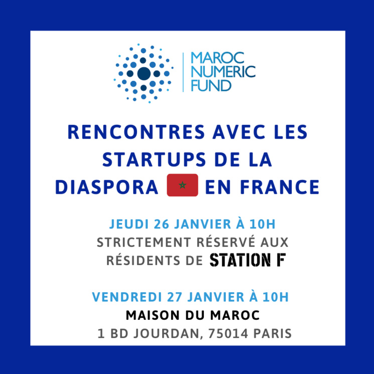 Maroc Numeric Fund débarque à Paris pour les startup de la diaspora 
