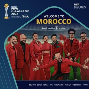 « Welcome to Morocco » : l'hymne officiel du Mondialito « Welcome to Morocco » : l'hymne officiel du Mondialito
