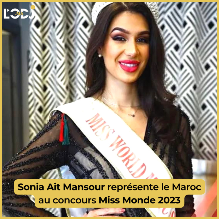 Sonia Ait Mansour représente le Maroc au concours Miss Monde 2023 Sonia Ait Mansour représente le Maroc au concours Miss Monde 2023