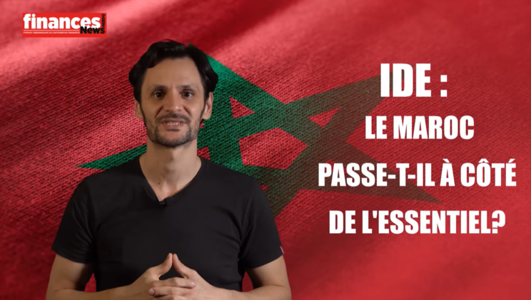 IDE – Le Maroc passe-t-il à côté de l’essentiel ? IDE – Le Maroc passe-t-il à côté de l’essentiel ?