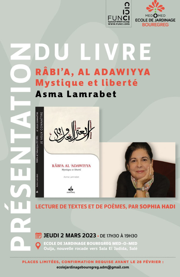 Présentation du livre  Rabi'a Al-Adawiyya mystique et liberté par Asma Lamrabet