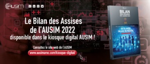 La 6ème édition des Assises de l’AUSIM : Mission accomplie La 6ème édition des Assises de l’AUSIM : Mission accomplie