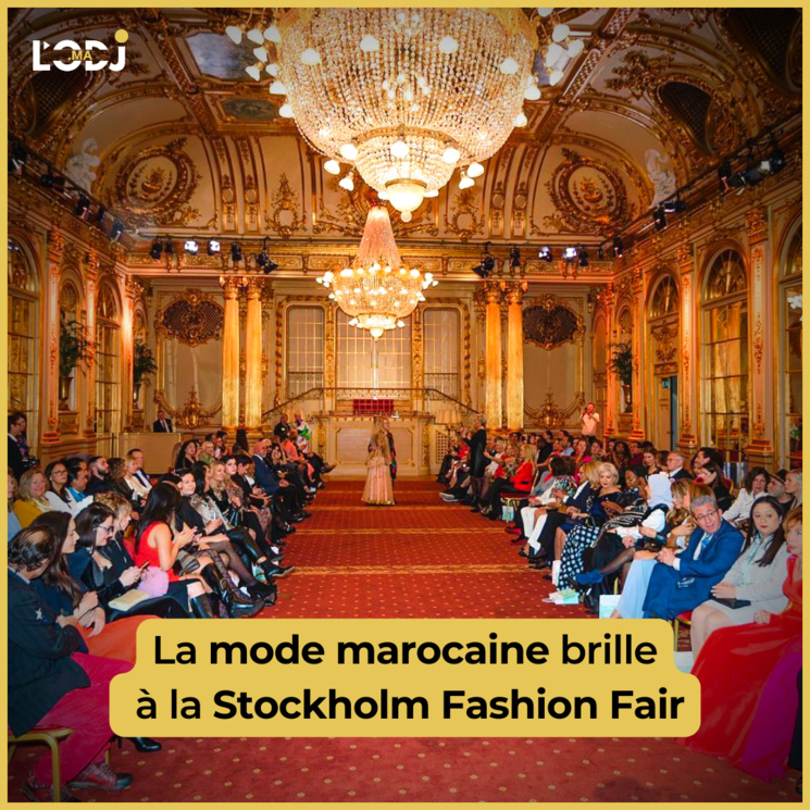 La mode marocaine brille à la Stockholm Fashion Fair La mode marocaine brille à la Stockholm Fashion Fair