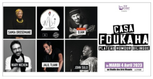 « Casa Foukaha », un show exceptionnel au Studio des Arts Vivants « Casa Foukaha », un show exceptionnel au Studio des Arts Vivants