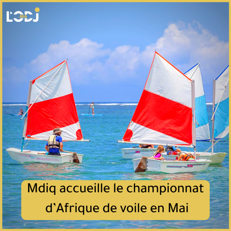 Mdiq accueille le championnat d’Afrique de voile en Mai Mdiq accueille le championnat d’Afrique de voile en Mai