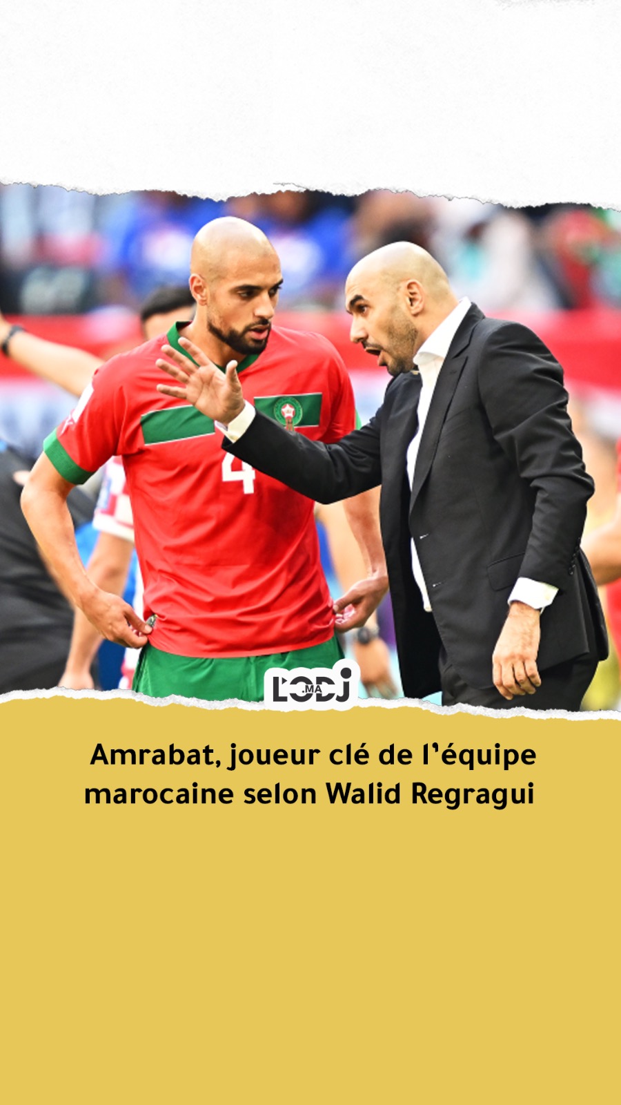 Amrabat, joueur clé de l’équipe marocaine selon Walid Regragui