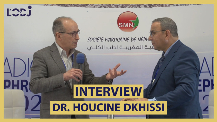 Interview avec Dr Houcine Dkhissi : l’histoire de la néphrologie au Maroc Interview avec Dr Houcine Dkhissi : l’histoire de la néphrologie au Maroc