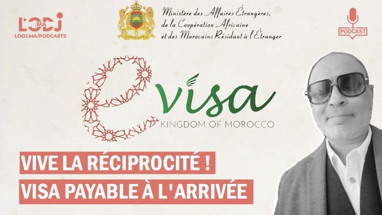 Et si le Maroc imposait le visa payable à l'arrivée ? Et si le Maroc imposait le visa payable à l'arrivée ?