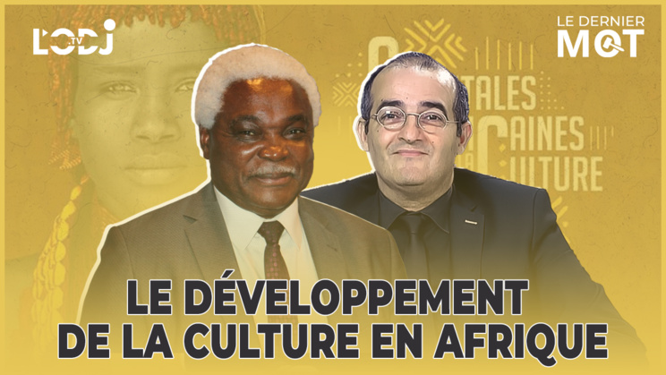 Spécial #LDM avec Jean-Pierre Elong-Mbassi : « Le développement de la culture en Afrique » Spécial #LDM avec Jean-Pierre Elong-Mbassi : « Le développement de la culture en Afrique »