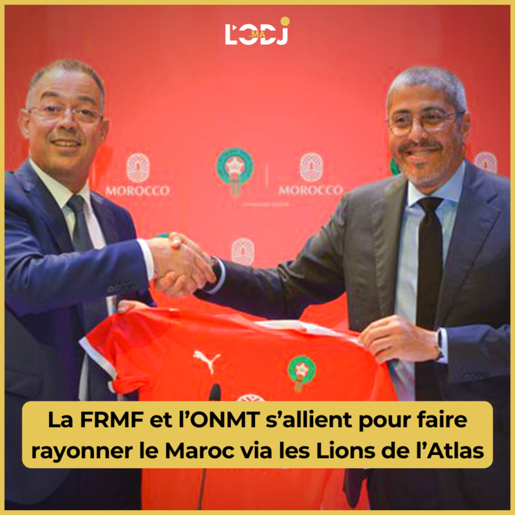La FRMF et l’ONMT s’allient pour faire rayonner le Maroc via les Lions de l’Atlas La FRMF et l’ONMT s’allient pour faire rayonner le Maroc via les Lions de l’Atlas