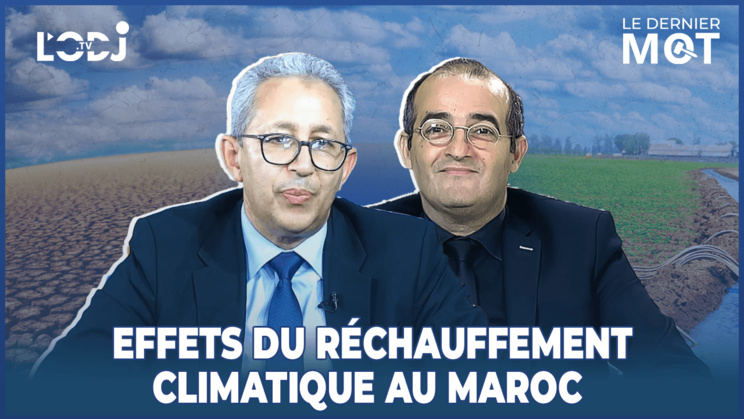 Spécial #LDM avec Abdelfetah Sahibi : Effets du réchauffement climatique au Maroc Spécial #LDM avec Abdelfetah Sahibi : Effets du réchauffement climatique au Maroc