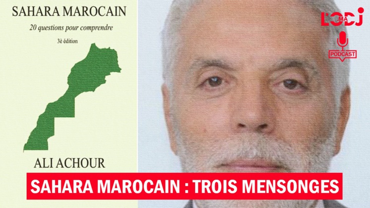 Sahara marocain : Trois mensonges Sahara marocain : Trois mensonges