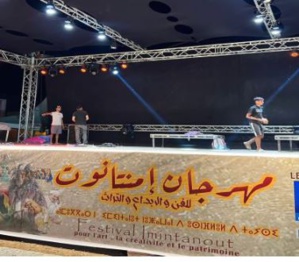 Le Festival Imintanout pour l’art, la créativité et le patrimoine, du 10 au 14 août Le Festival Imintanout pour l’art, la créativité et le patrimoine, du 10 au 14 août